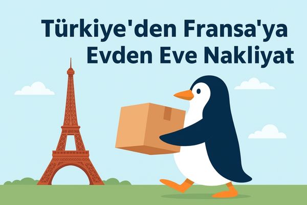 Türkiye Fransa Ev Taşıma Türkiye Fransa Ev Taşıma